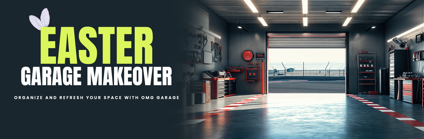 Easter Garage Makeover: Organize and Refresh Your Space with OMG Garage
