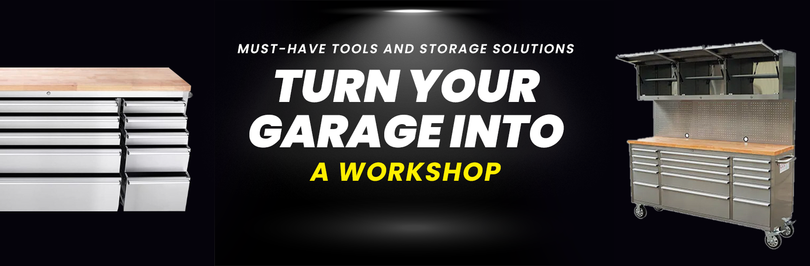 Turn Your Garage into a Workshop: Must-Have Tools and Storage Solutions