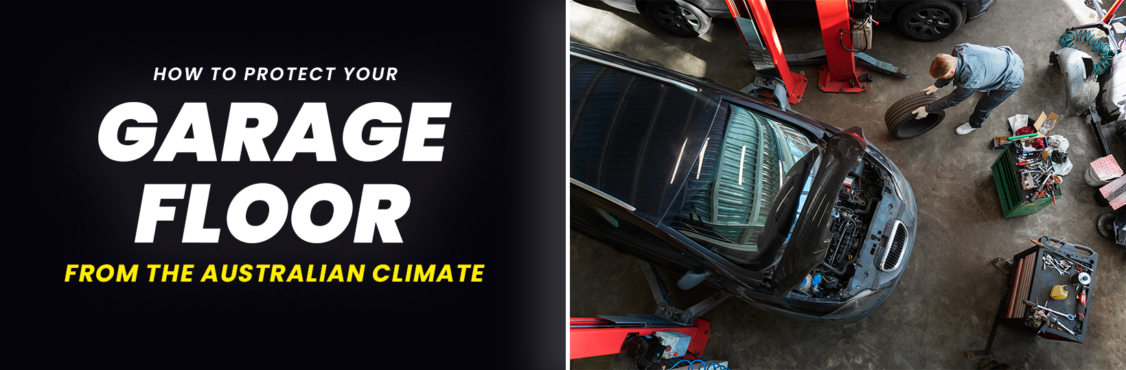 How to Protect Your Garage Floor from the Australian Climate